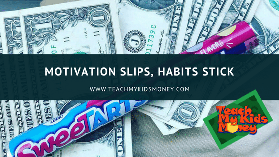 Motivation Slips, Habits Stick